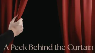 A Peek Behind the Curtain (And Who’s at the Table With Me)