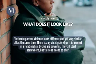 Intimate Partner Violence (IPV): What does it look like?