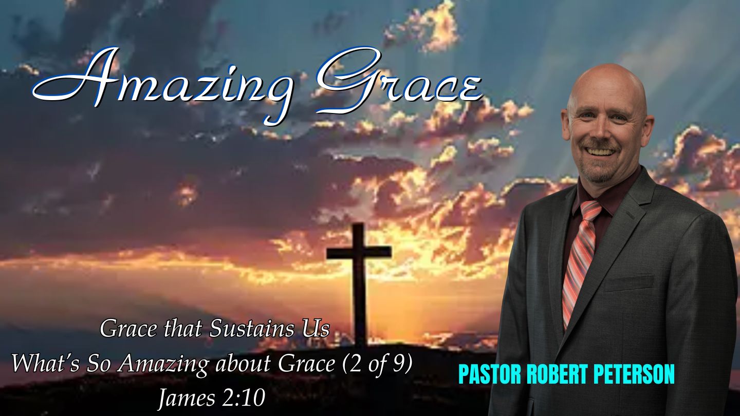 What’s So Amazing about Grace (2 of 9)