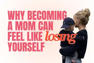 Matrescence: Why Becoming a Mother Can Feel Like Losing Yourself