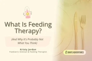 What Is Feeding Therapy? (And Why It's Probably Not What You Think)
