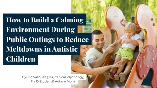 Calming Environment for an Autistic Child in Public