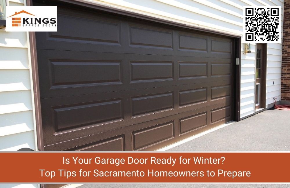 Is Your Garage Door Ready for Winter? Top Tips for Sacramento Homeowners to Prepare
