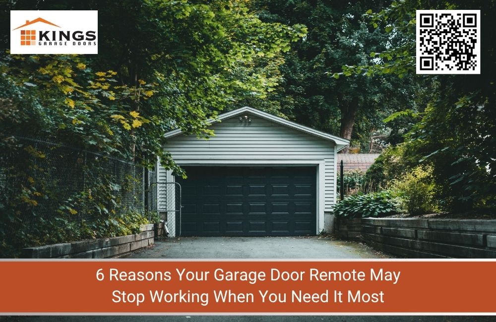 6 Reasons Your Garage Door Remote May Stop Working When You Need It Most