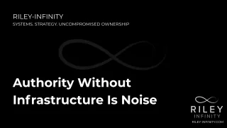 Authority Without Infrastructure Is Noise