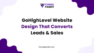 GoHighLevel Website Design That Converts Leads & Sales
