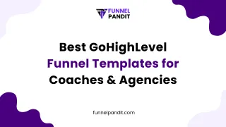 Best GoHighLevel Funnel Templates for Coaches & Agencies