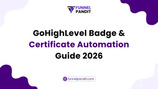 GoHighLevel Badge & Certificate Automation Guide 2026