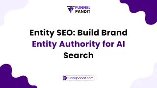 Entity SEO: Build Brand Entity Authority for AI Search