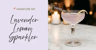Something Borrowed, Something Blush: The Lavender Lemon Sparkler for Spring & Summer Weddings