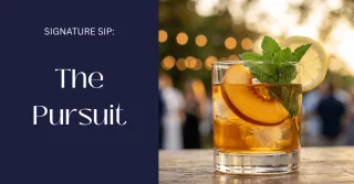 Signature Sip: The Pursuit — A Toast in Bourbon to 250 Years
