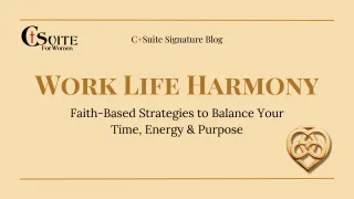 Work Life Harmony vs. Work Life Balance