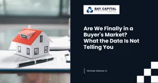 Are We Finally in a Buyer's Market? What the Data Is Not Telling You
