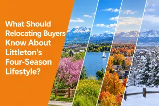 What Should Relocating Buyers Know About Littleton's Four-Season Lifestyle?