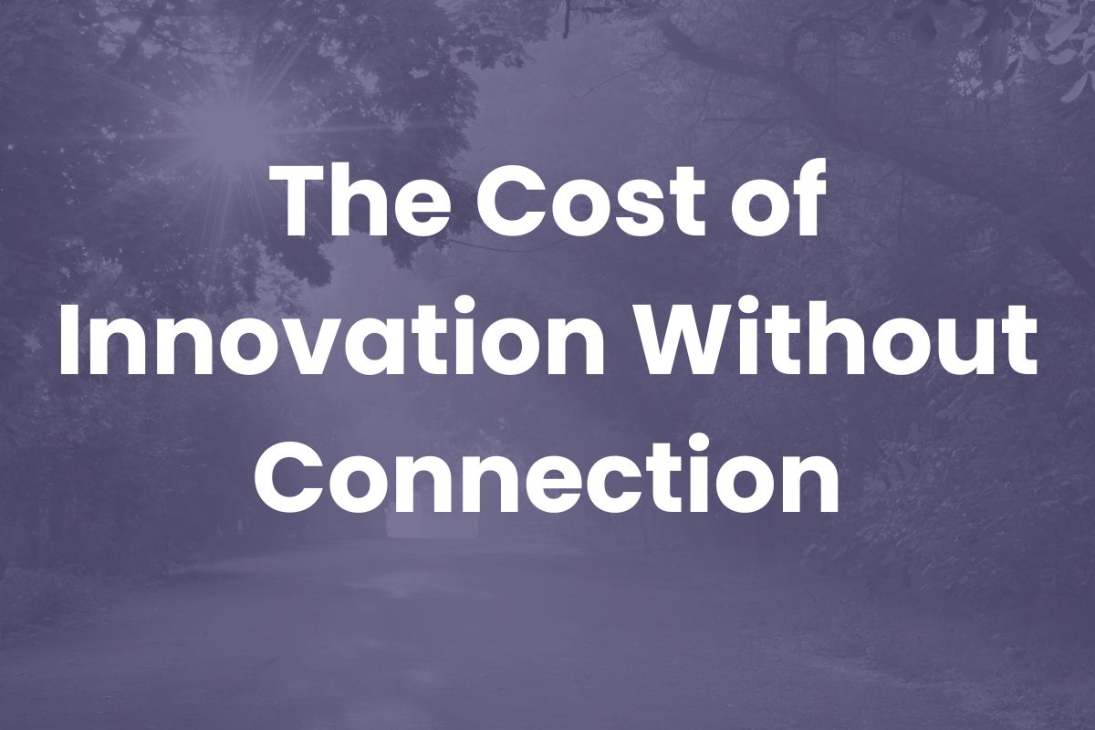 The Cost of Innovation Without Connection: Keeping God at the Center of Human Progress