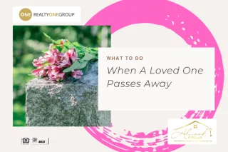 What To Do When A Loved One passes Away