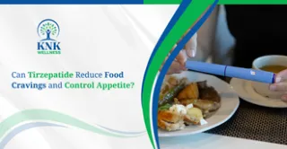 Can Tirzepatide Reduce Food Cravings and Control Appetite?