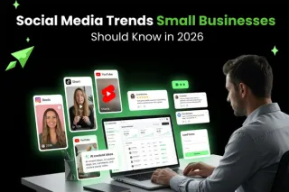 Social Media Trends Small Businesses Should Know in 2026