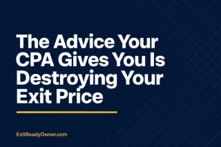 The Advice Your CPA Gives You Is Destroying Your Company