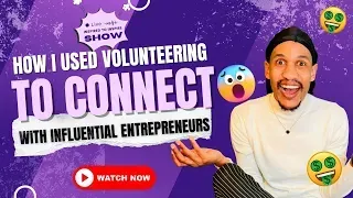 From Volunteer to Entrepreneur: How Serving Opened Doors to Global Success