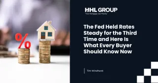 The Fed Held Rates Steady for the Third Time and Here Is What Every Buyer Should Know Now