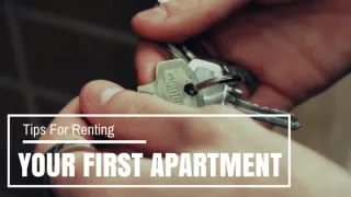 Tips for Renting Your First Apartment