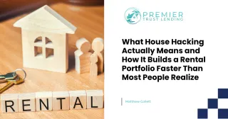 What House Hacking Actually Means and How It Builds a Rental Portfolio Faster Than Most People Realize