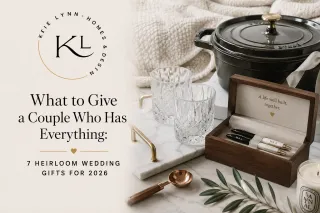 What to Give a Couple Who Has Everything: 7 Heirloom Wedding Gifts for 2026