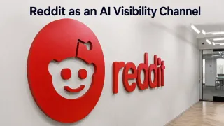 Reddit as an AI Visibility Channel