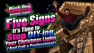 Five Signs It's Time to Stop DIY-ing Your Christmas Lights (And Call a Professional)
