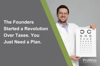 The Founders Started a Revolution Over Taxes. You Just Need a Plan.