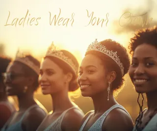 Your Crowned Journey Begins Here
