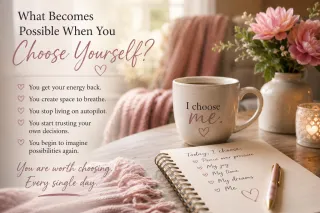 What Becomes Possible When You Choose Yourself?