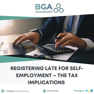 Registering late for self-employment – The tax implications