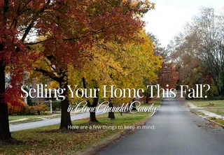 Selling Your Home in Anne Arundel County This Fall? Start With the Right Strategy