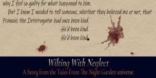 Wilting With Neglect Preview