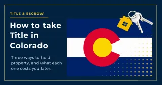How to Take Title in Colorado