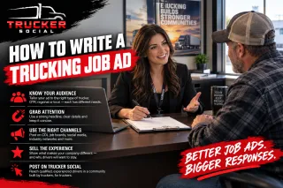 How to Write a Trucking Job Ad Drivers Actually Respond To