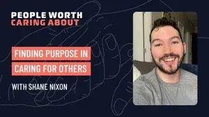 Finding Purpose in Caring for Others with Shane Nixon of Brookestone Village Rehabilitation & Care Center