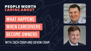 What Happens When Caregivers Become Owners with Zach Cram of Rehab Strategies and Devon Cram of The Strategies