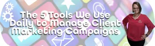 The 5 Tools We Use Daily | CLP Advertising