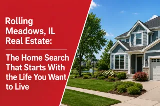 Rolling Meadows, IL Real Estate: The Home Search That Starts With the Life You Want to Live