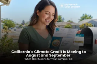 California's Climate Credit Is Moving to August and September — What That Means for Your Summer Bill