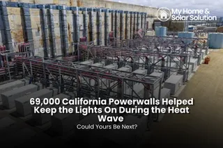 69,000 California Powerwalls Helped Keep the Lights On During the Heat Wave Could Yours Be Next?