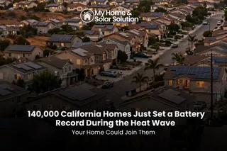 140,000 California Homes Just Set a Battery Record During the Heat Wave Your Home Could Join Them