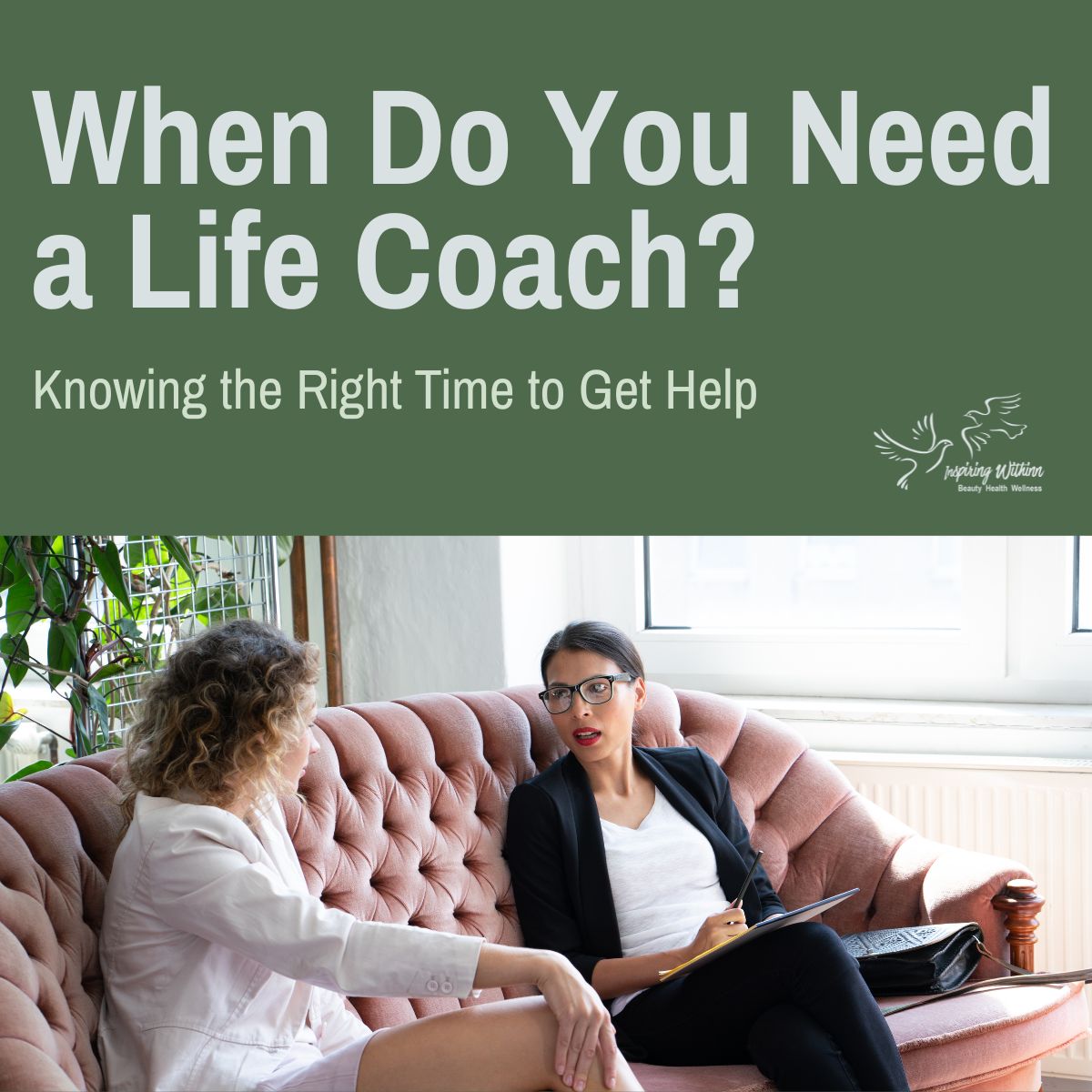 When Do You Need a Life Coach? Knowing the Right Time to Get Help