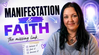 14. Where Does Faith Fit Into Manifestation?