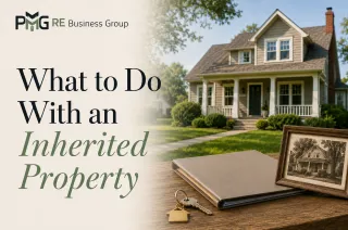 What to Do With an Inherited Property