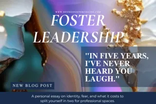 "In Five Years, I've Never Heard You Laugh."