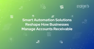 Smart Automation Solutions Reshape How Businesses Manage Accounts Receivable